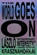 Kniha: World Goes On (Laszlo Krasznahorkai). New Directions, 2024