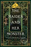 Kniha: Maiden and Her Monster (Maddie Martinez). Tor Books, 2025
