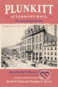 Kniha: Plunkitt of Tammany Hall (William L. Riordon). Cornell University, 2026