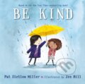 Kniha: Be Kind (Pat Zietlow Miller). Roaring Brook, 2023