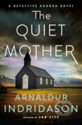 Kniha: Quiet Mother (Arnaldur Indridason). Minotaur Books, 2025
