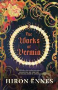 Kniha: Works of Vermin (Hiron Ennes). Tor Books, 2025