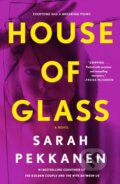 Kniha: House of Glass (Sarah Pekkanen). St. Martins Griffin, 2025