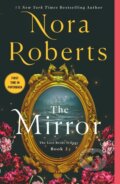 Kniha: The Mirror (Nora Roberts). St. Martins Griffin, 2025