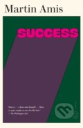 Kniha: Success (Martin Amis). Picador, 2025