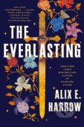 Kniha: Everlasting (Alix E. Harrow). Tor Books, 2026
