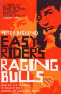 Kniha: Easy Riders, Raging Bulls (Peter Biskind). Bloomsbury, 1999