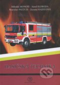 Kniha: Hasičská technika (Aurel Sloboda, Branislav Palúch, Mikuláš Monoši a Zuzana Hajduová)