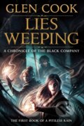 Kniha: Lies Weeping (Glen Cook). Tor Books, 2026