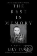 Kniha: Rest Is Memory (Lily Tuck). Liveright, 2025