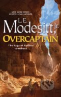Kniha: Overcaptain (Jr. L. E. Modesitt). Tor Books, 2025