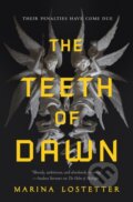 Kniha: The Teeth of Dawn (Marina Lostetter). Tor Books, 2025