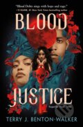 Kniha: Blood Justice (Terry J. Benton-Walker). , 2025