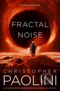 Kniha: Fractal Noise (Christopher Paolini). Tor Books, 2023