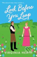Kniha: Look Before You Leap (Virginia Heath). , 2025