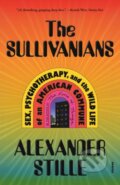 Kniha: The Sullivanians (Alexander Stille). Picador, 2024