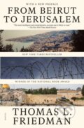 Kniha: From Beirut to Jerusalem (Thomas L. Friedman). Picador, 2024