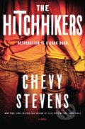 Kniha: Hitchhikers (Chevy Stevens). St. Martin's Press, 2025