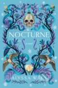 Kniha: Nocturne (Alyssa Wees). Del Rey, 2024