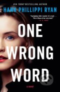 Kniha: One Wrong Word (Hank Phillippi Ryan). Forge, 2024
