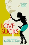 Kniha: Love Sucks (Cynthia St. Aubin). Tor Books, 2025