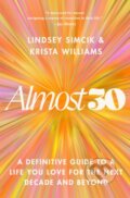 Kniha: Almost 30 (Krista Williams a Lindsey Simcik). , 2025