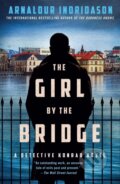Kniha: The Girl by the Bridge (Arnaldur Indridason). Minotaur Books, 2025