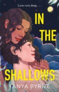 Kniha: In the Shallows (Tanya Byrne). Square Fish, 2025