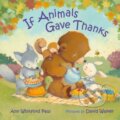 Kniha: If Animals Gave Thanks (Ann Whitford Paul). Farrar, Straus and Giroux, 2024