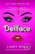 Kniha: Dollface (Lindy Ryan). Minotaur Books, 2027