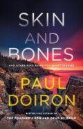 Kniha: Skin and Bones (Paul Doiron). Minotaur Books, 2025