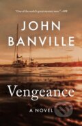 Kniha: Vengeance (Benjamin Black a John Banville). , 2025