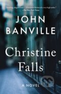 Kniha: Christine Falls (Benjamin Black a John Banville). , 2025