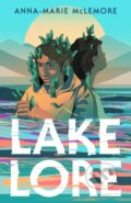 Kniha: Lakelore (Anna-Marie McLemore). Square Fish, 2024
