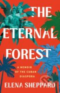 Kniha: Eternal Forest (Elena Sheppard). St. Martin's Press, 2025