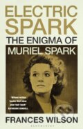 Kniha: Electric Spark (Frances Wilson). Bloomsbury, 2025