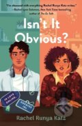 Kniha: Isn't It Obvious? (Rachel Runya Katz). St. Martins Griffin, 2025