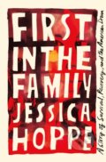 Kniha: First in the Family (Jessica Hoppe). Flatiron Books, 2024