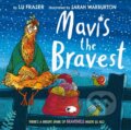 Kniha: Mavis the Bravest (Lu Fraser). , 2024
