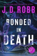 Kniha: Bonded in Death (J. D. Robb). St. Martin's Press, 2025