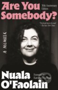 Kniha: ARE YOU SOMEBODY? (Nuala O'Faolain). New Island Books, 2026