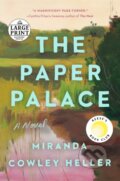 Kniha: Paper Palace (Reese's Book Club) (Miranda Cowley Heller). , 1900