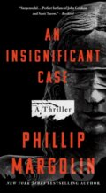 Kniha: Insignificant Case (Phillip Margolin). Minotaur Books, 2025