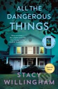 Kniha: All the Dangerous Things (Stacy Willingham). Minotaur Books, 2026
