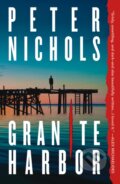 Kniha: Granite Harbor (Peter Nichols). Celadon Books, 2025