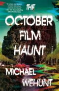 Kniha: October Film Haunt (Michael Wehunt). St. Martins Griffin, 2026