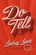 Kniha: Do Tell (Lindsay Lynch). Vintage, 2024