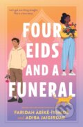 Kniha: Four Eids and a Funeral (Adiba Jaigirdar a Faridah Abike-Iyimide). Square Fish, 2026