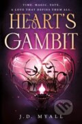 Kniha: Heart's Gambit (J.D. Myall). Wednesday Books, 2026