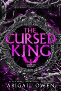 Kniha: Cursed King (Abigail Owen). , 2024